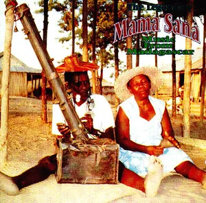 The Legendary Mama Sana: Music From Madagascar by Mama Sana album cover