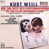 Der Zar lässt sich photographieren by Kurt Weill album cover