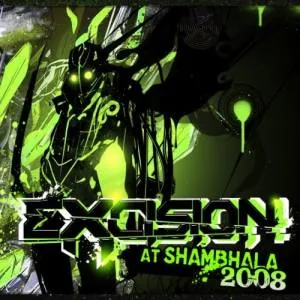 Excision - Shambhala Mix 2008