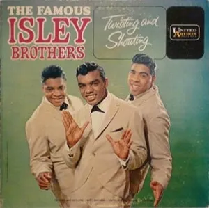 Twisting and Shouting by The Famous Isley Brothers album cover