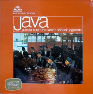 Java: Gamelans From the Sultan's Palace in Jogjakarta