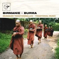 Birmanie: Musiques traditionnelles / Burma: Traditional Music by Aung Win album cover