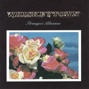 Strangers Almanac by Whiskeytown album cover