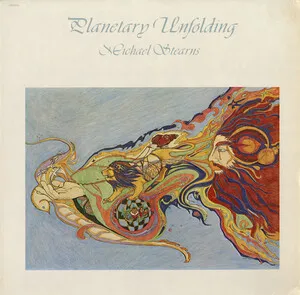 Planetary Unfolding by Michael Stearns album cover