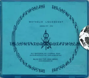 The Cadaver Pulse II: Mothelix Liquescent
