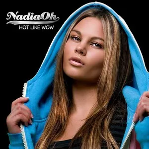 Hot Like Wow by Nadia Oh album cover