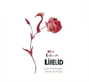 Libelid - Pieśni miłosne jidysz