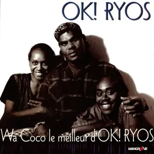 Wa Coco le meilleur d'Ok! Ryos