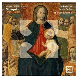 Giosquino: Josquin Desprez in Italia by Josquin des Prés album cover