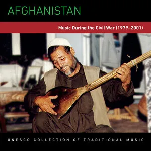 Afghanistan: Music During the Civil War (1979–2001) album cover