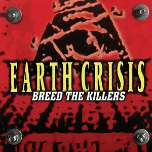 Breed the Killers by Earth Crisis album cover