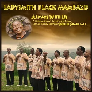 Always With Us by Ladysmith Black Mambazo album cover