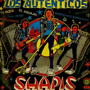 Los auténticos Shapis