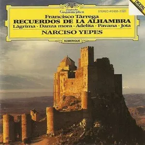 Recuerdos de La Alhambra by Francisco Tárrega / Narciso Yepes album cover