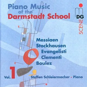 Piano Music of the Darmstadt School Vol. 1 by Olivier Messiaen / Steffen Schleiermacher album cover