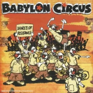 Dances of Resistance by Babylon Circus album cover