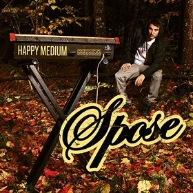 Happy Medium by Spose album cover