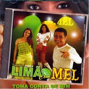 Toma Conta de Mim by Limão com Mel album cover