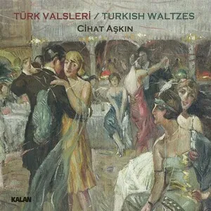 Türk Valsleri by Cihat Aşkın album cover