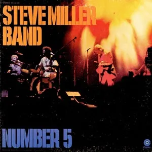 Number 5 by Steve Miller Band album cover