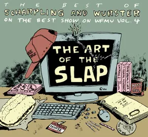 The Art of the Slap by Scharpling and Wurster album cover