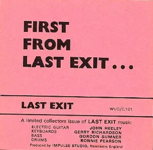 Last Exit - First From Last Exit