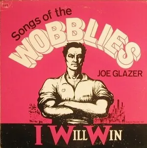 Songs of the Wobblies