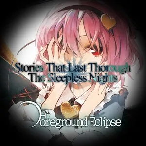Stories That Last Through the Sleepless Nights by Foreground Eclipse album cover