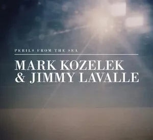 Perils From the Sea by Mark Kozelek & Jimmy LaValle album cover