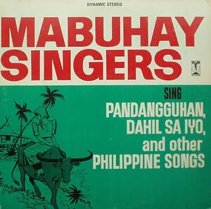Mabuhay Singers Sing Pandangguhan, Dahil Sa Iyo, and other Philippine Songs
