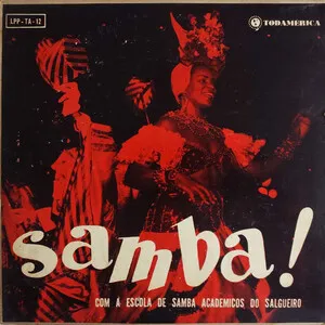 Samba! Com a Escola de Samba Acadêmicos do Salgueiro by Acadêmicos do Salgueiro album cover