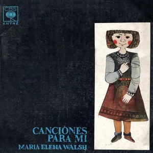 Canciones para mí by María Elena Walsh album cover