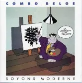 Soyons moderne by Combo Belge album cover