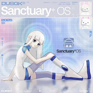 Sanctuary OS by Dusqk album cover
