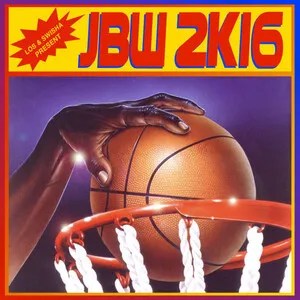 JBW 2K16 by Los & DJ Swisha album cover