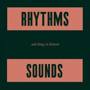 Rhythms, Sounds and Things in Between by Vardae album cover
