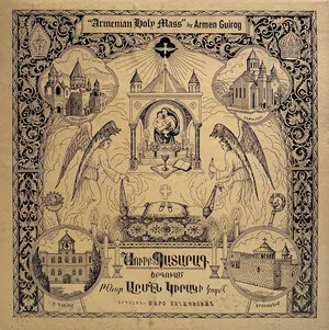 Սուրբ Պատարագ (Armenian Holy Mass) by Armen Guirag album cover