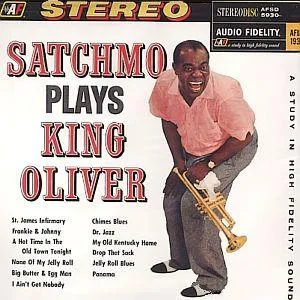 Satchmo Plays King Oliver