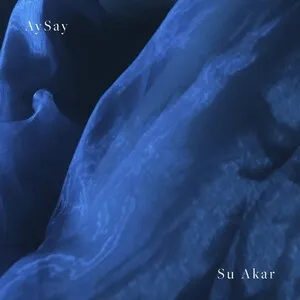 Su Akar by AySay album cover