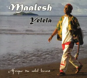 Yelela: Afrique du soleil levant by Maalesh album cover
