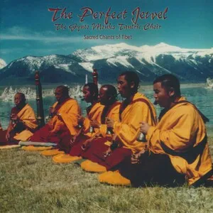 The Perfect Jewel: Sacred Chants of Tibet by The Gyuto Monks Tantric Choir album cover