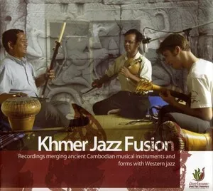 Khmer Jazz Fusion by Khmer Jazz Fusion album cover
