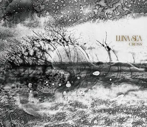 Cross by LUNA SEA album cover