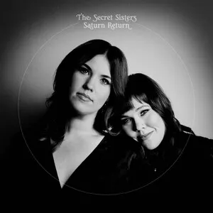 Saturn Return by The Secret Sisters album cover