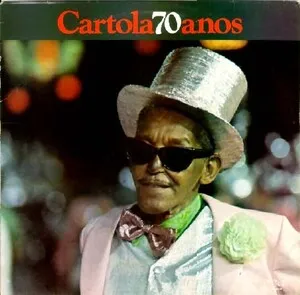 Cartola 70 anos by Cartola album cover