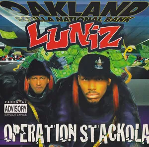 Operation Stackola by Luniz album cover