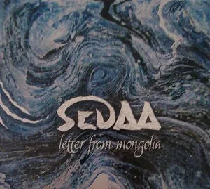 Letter From Mongolia by Sedaa album cover