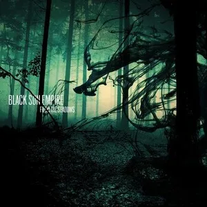 From the Shadows by Black Sun Empire album cover