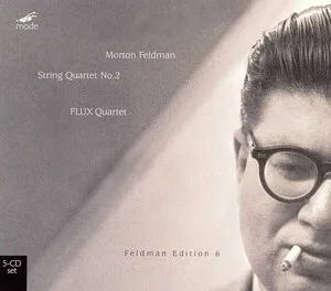 Feldman Edition 6: String Quartet No. 2