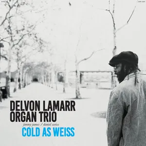 Cold as Weiss by Delvon Lamarr Organ Trio album cover